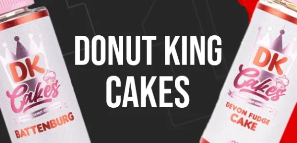 Donut King Cakes range banner showing Battenburg and Devon Fudge Cake 100ml shortfill bottles