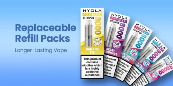 Hyola Pro Max 8000 replaceable refill packs showing multiple pod packs fanned out on a blue background with Replaceable Refill Packs text