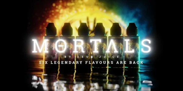 Mortals by Zeus Juice brand banner showing six shortfill bottles with the message that the legendary flavours are back