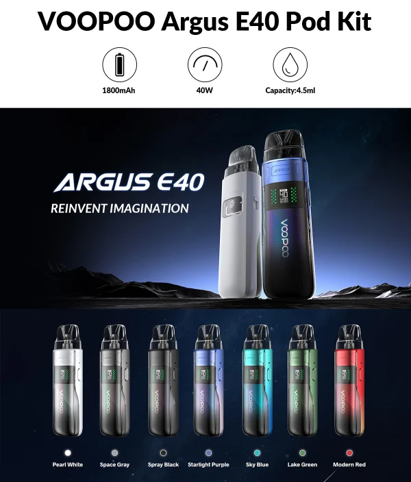 VOOPOO Argus E40 in all seven colour options including Pearl White, Space Gray, Spray Black, Starlight Purple, Sky Blue, Lake Green and Modern Red
